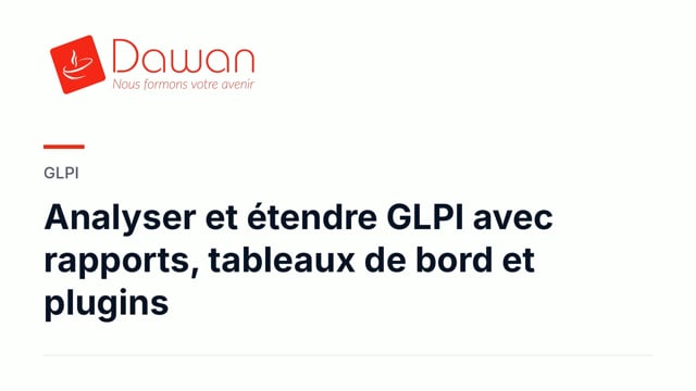 analyser et étendre glpi avec rapports, tableaux de bord et plugins