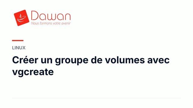 créer un groupe de volumes avec vgcreate