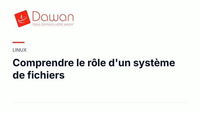 comprendre le rôle d'un système de fichiers