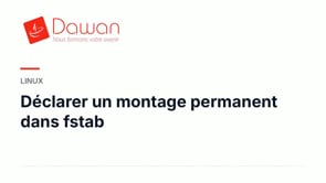 déclarer un montage permanent dans fstab