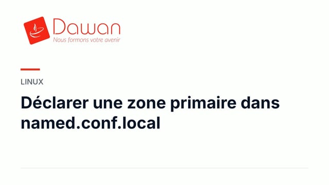 déclarer une zone primaire dans named.conf.local