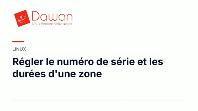 régler le numéro de série et les durées d'une zone