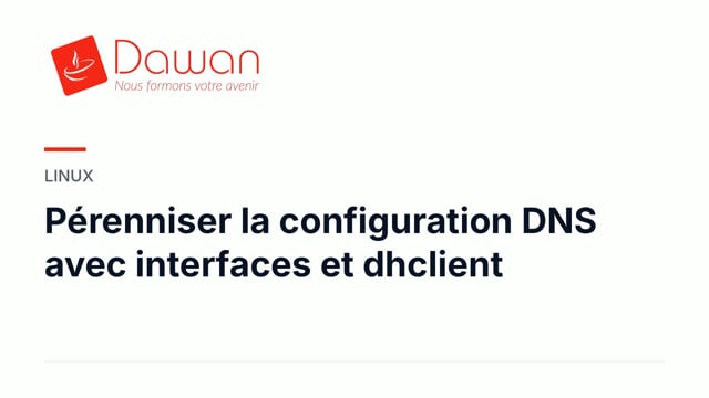 pérenniser la configuration dns avec interfaces et dhclient