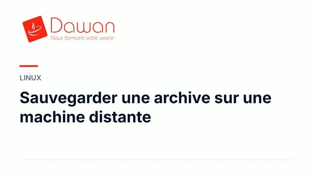 sauvegarder une archive sur une machine distante