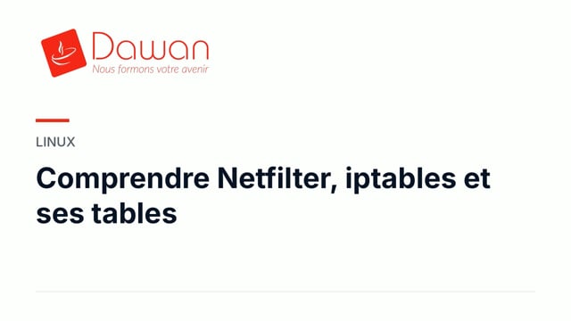 comprendre netfilter, iptables et ses tables