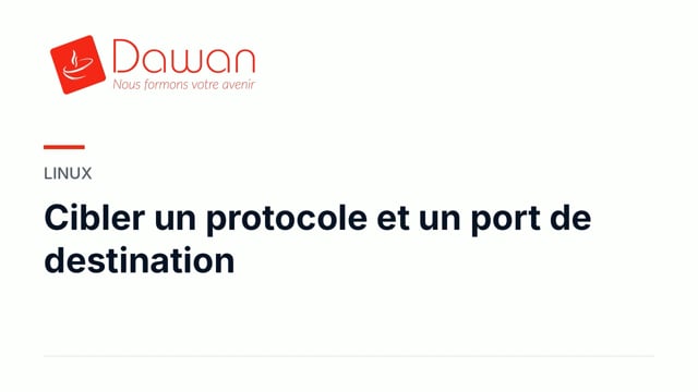 cibler un protocole et un port de destination