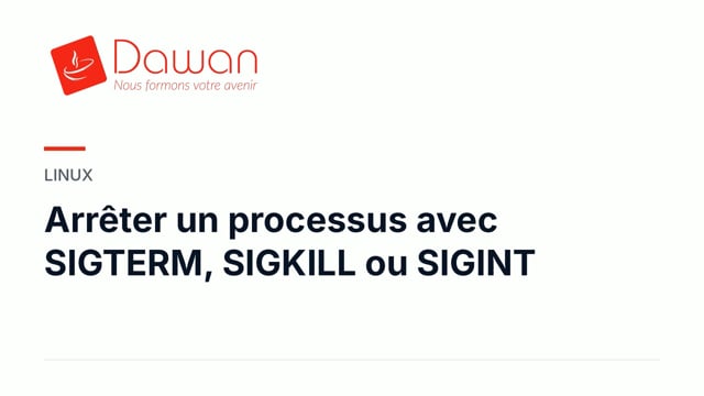 arrêter un processus avec sigterm, sigkill ou sigint