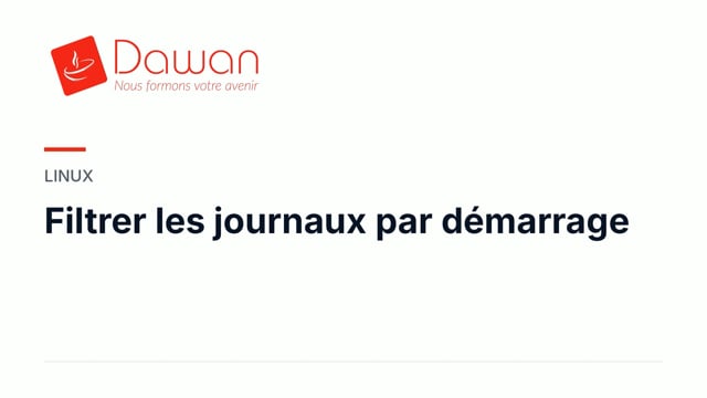 filtrer les journaux par démarrage