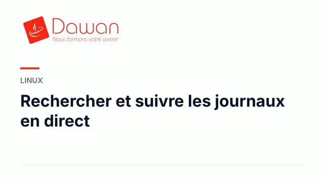 rechercher et suivre les journaux en direct