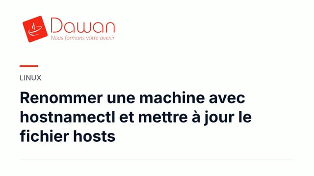 renommer une machine avec hostnamectl et mettre à jour hosts