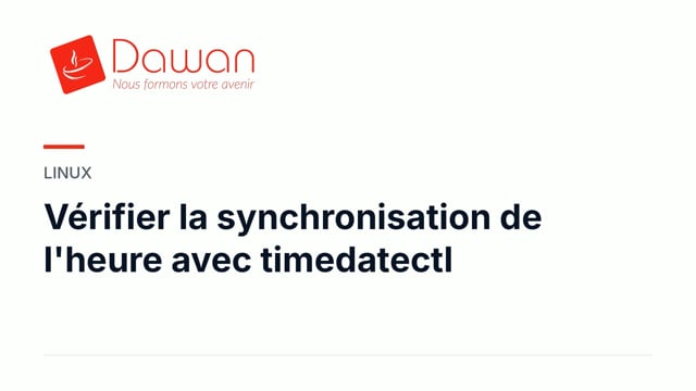 vérifier la synchronisation de l'heure avec timedatectl