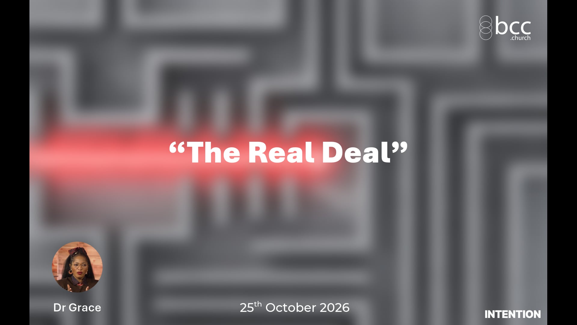43. Intention - The Real Deal - 251026