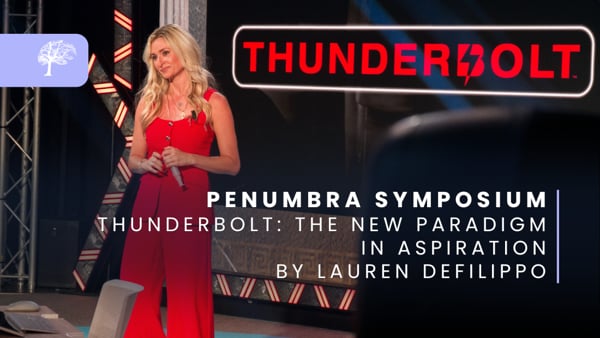 Penumbra Symposium - Thunderbolt: The New Paradigm in Aspiration by Lauren DeFilippo