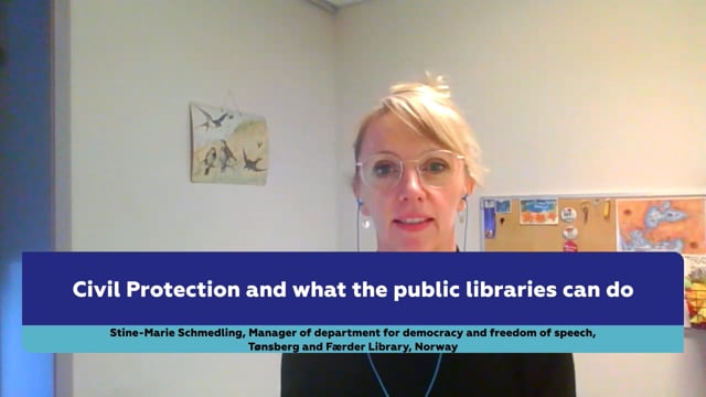 Stine-Marie Schmedling: Civil Protection and What the Public Libraries Can Do