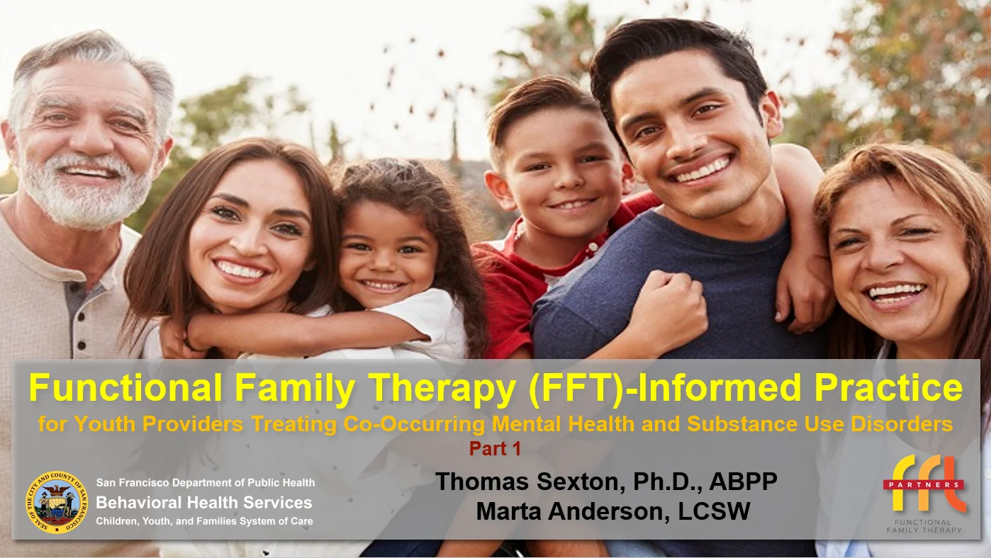 Functional Family Therapy (FFT)-Informed Practice Part 1 | Videos ...