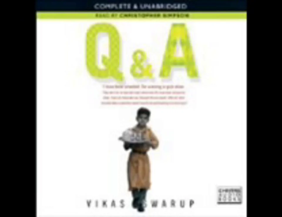 Audiobook: Q & A (filmed as Slumdog Millionaire) by Vikas Swarup