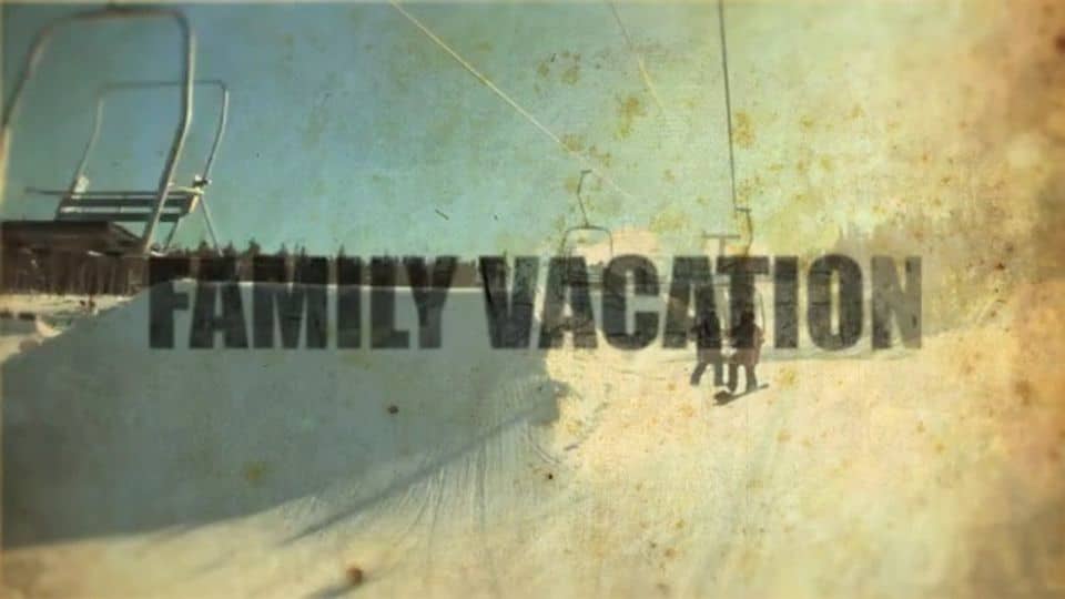 Family Vacation On Vimeo