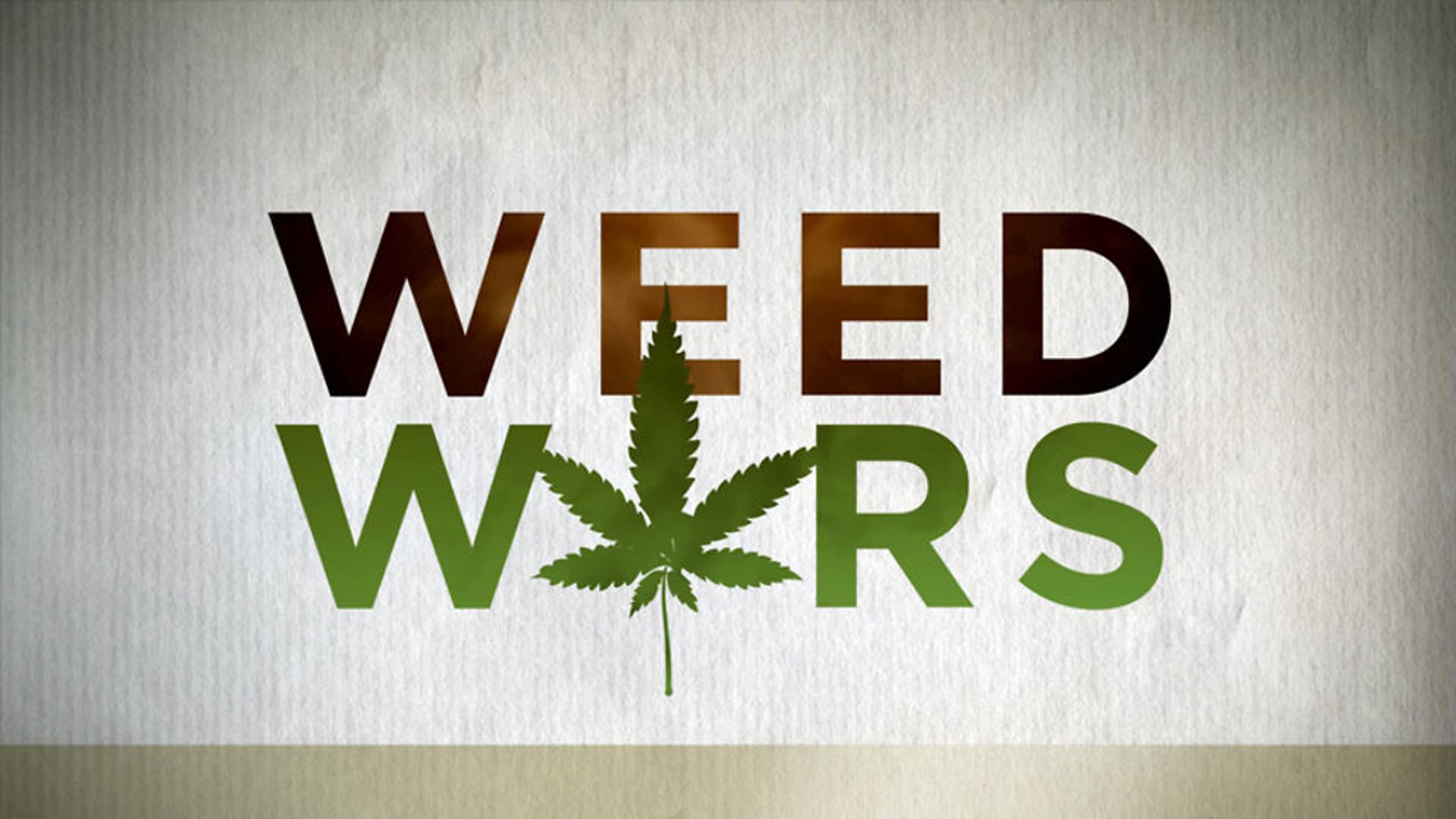 Weed Wars
