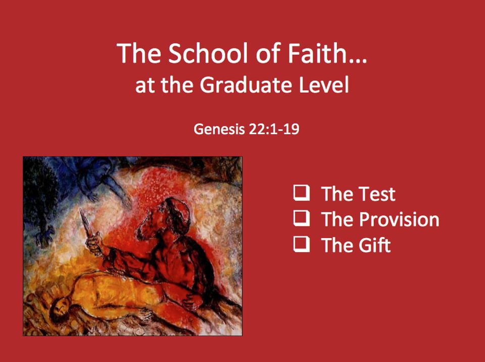 genesis-22-1-19-the-school-of-faith-at-the-graduate-level-on-vimeo