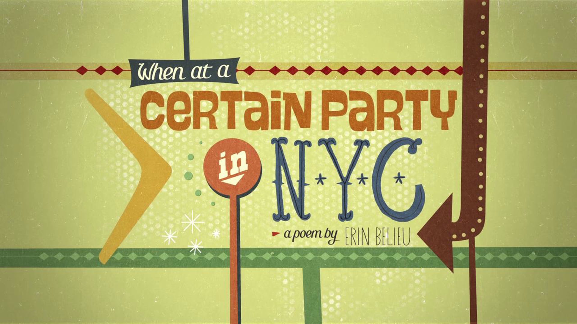 When at A Certain Party in NYC |  Poem by Erin Belieu | Film by Amy Schmitt