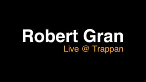 Robert Gran - Live @ Trappan