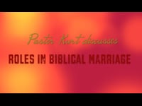 What are Our Biblical Roles in Marriage?