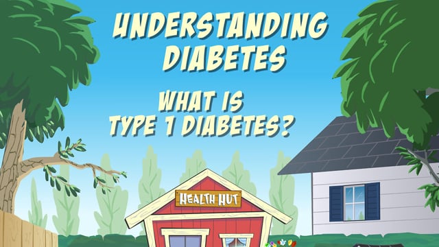 Understanding Diabetes 02 - What is Type 1 Diabetes?