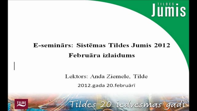 Sistēmas Jumis 2012 Februāra izlaidums