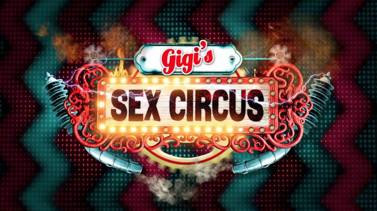 Gigi S Sex Circus Logo Lockup On Vimeo