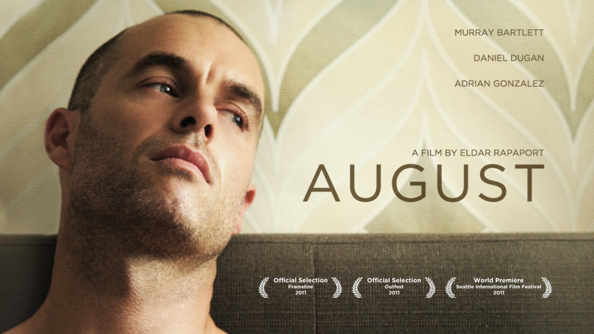 August | Feature Film