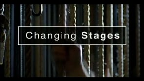 Changing Stages