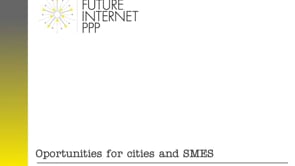 Programme Future. Future Internet PPP - Oportunities for cities and SMES