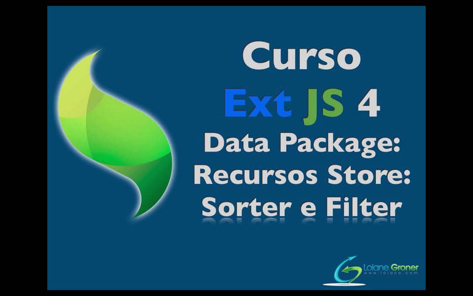 Curso ExtJS 4 Aula 24 Data Package Recursos Store Sorter e Filter