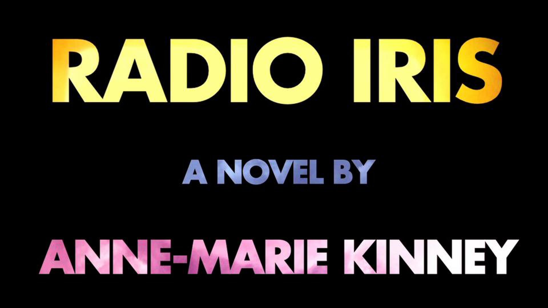 Radio Iris: A Novel