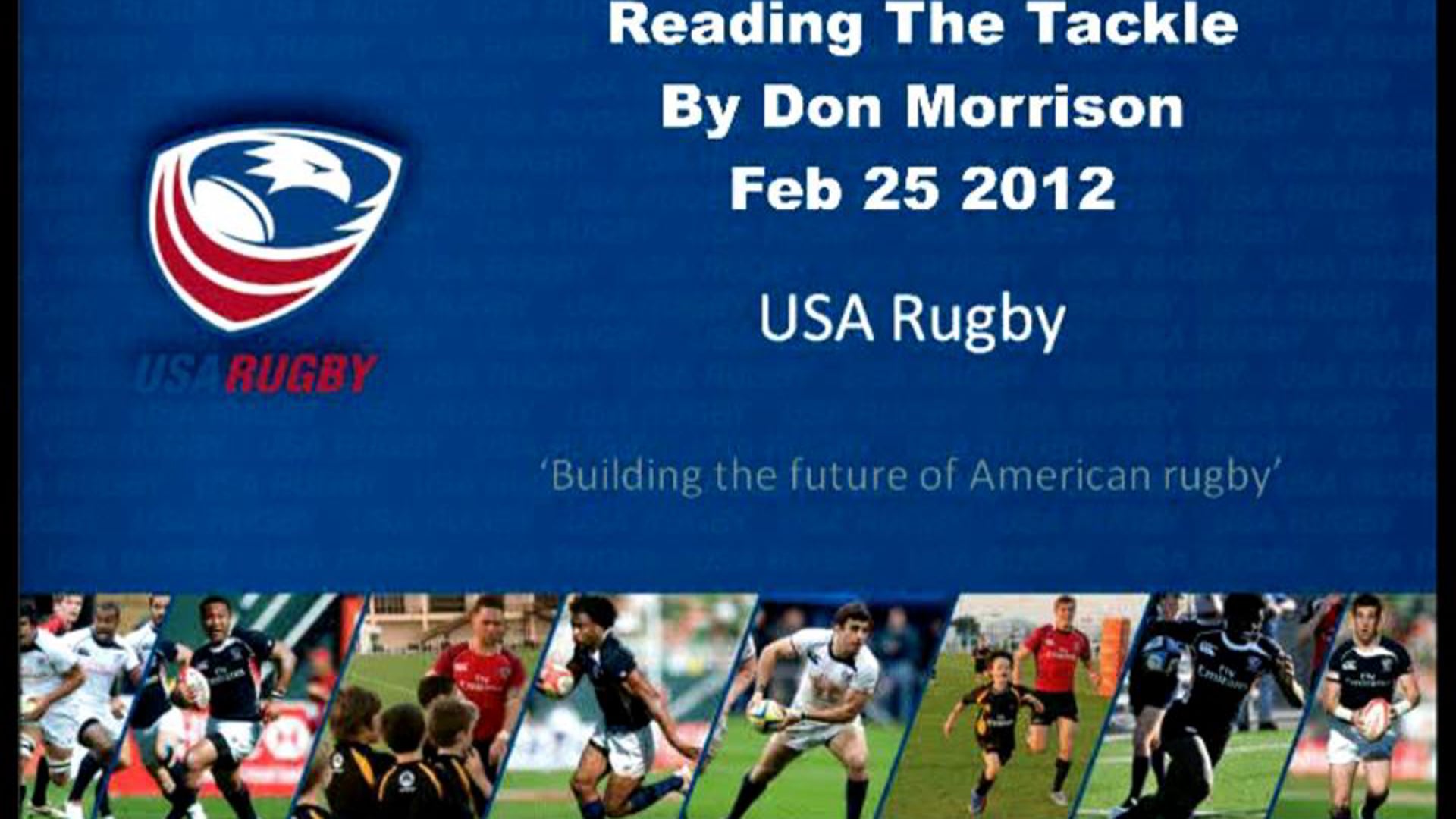 Reading the tackle by don Morrison 2/25/12