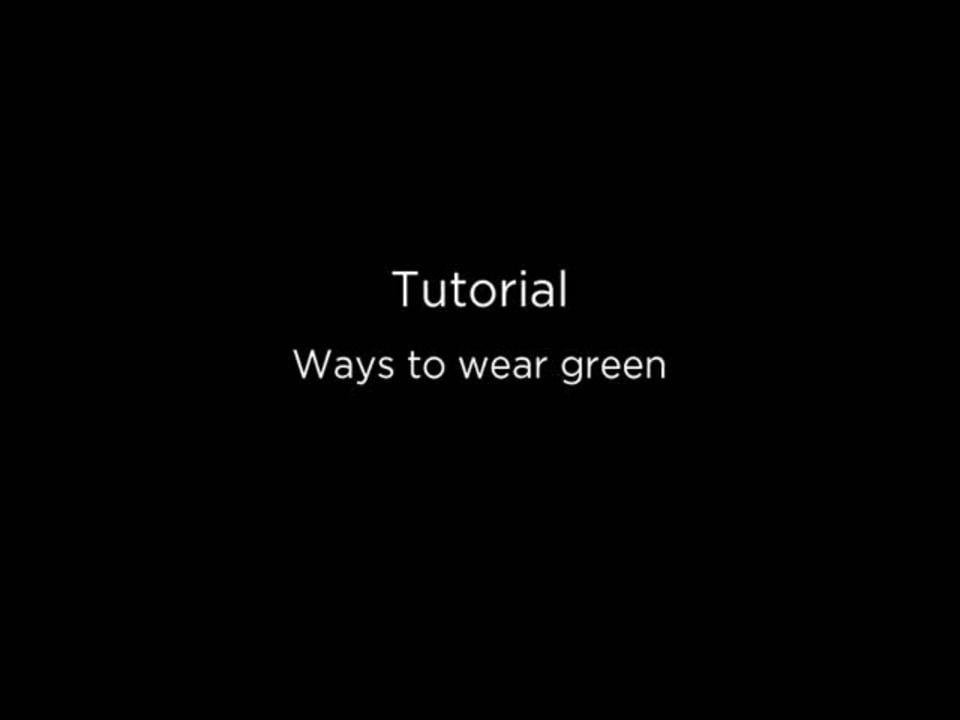 tutorial-ways-to-wear-green-on-vimeo