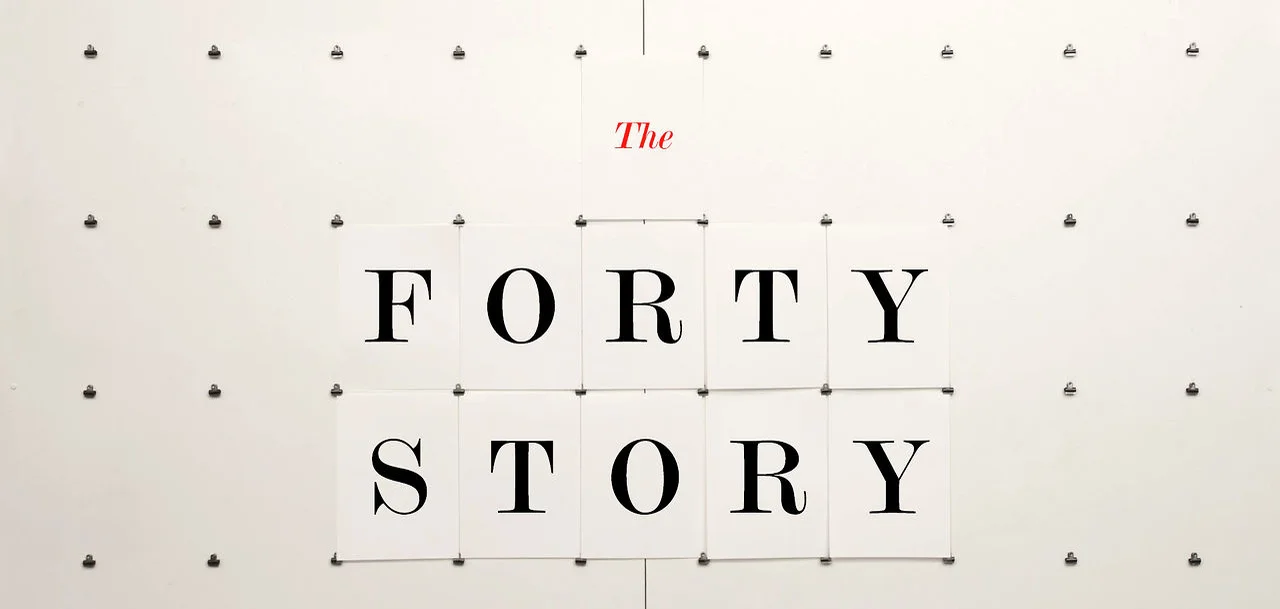  The Story of the Forty