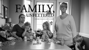 Family, Unfettered
