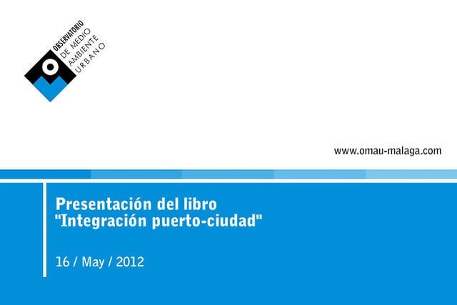 Presentacin libro Integracin Puerto-Ciudad