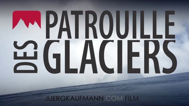 Patrouille des Glaciers 2012 Trailer