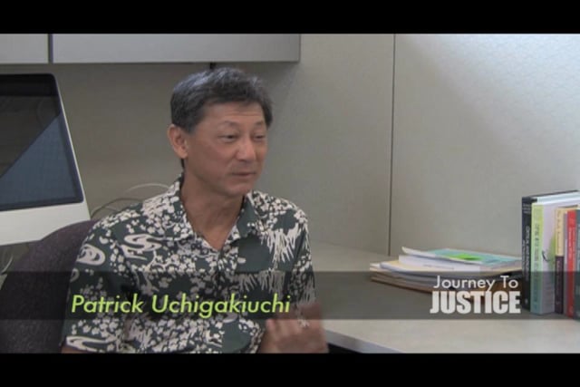 Journey to Justice : A Conversation with Patrick Uchigakiuchi
