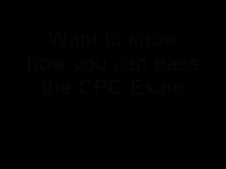 find-out-how-you-can-pass-the-cpc-exam-the-very-first-time-on-vimeo