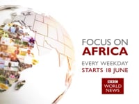 BBC World  Focus on Africa Trail