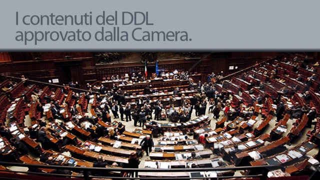 I contenuti del Ddl approvato alla camera - 22/6/2012