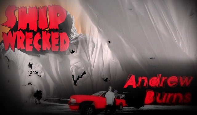 Andrew Burns ShipWrecked EPISODE 4 – ALASKA Part 2 from Andrew Burns