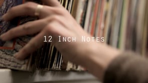 12 Inch Notes