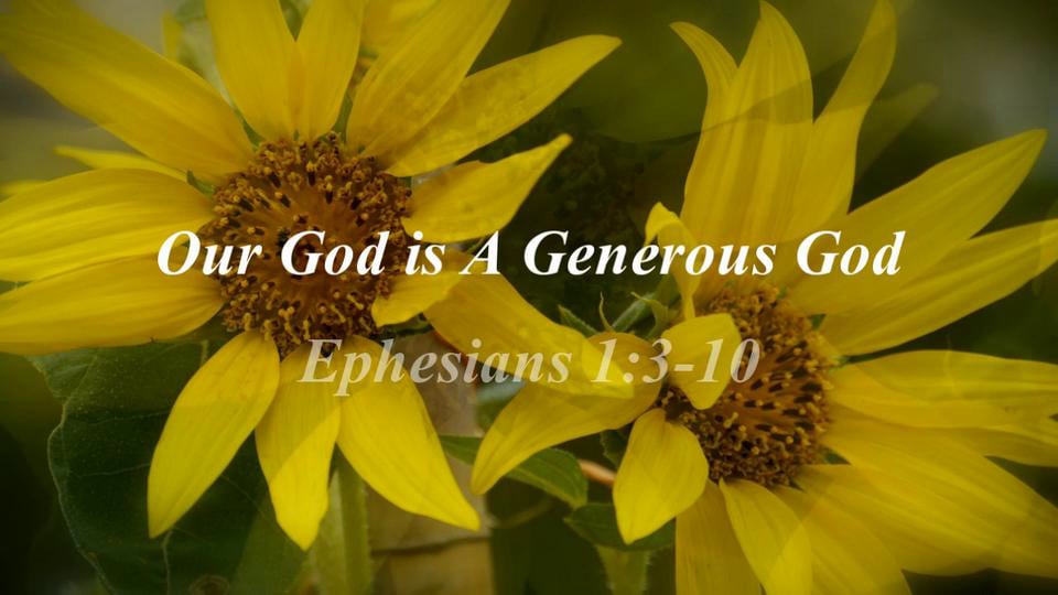 Our God is A Generous God on Vimeo