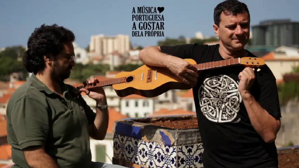 Rusga de Guimarães - A Música Portuguesa a Gostar dela Própria : A Música  Portuguesa a Gostar dela Própria