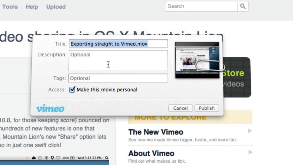 Exporting Straight to Vimeo from Anywhere in Mountain Lion on Vimeo