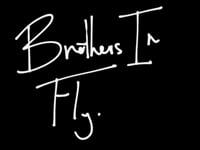 Brothers In Fly: Expanding Horiizons